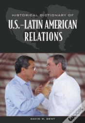 Capa do artigo Historical Dictionary Of U.S.-Latin American Relations