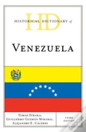 Historical Dictionary Of Venezuela