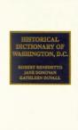 Historical Dictionary Of Washington, D.C. - Preview