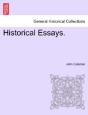 Historical Essays. - Preview