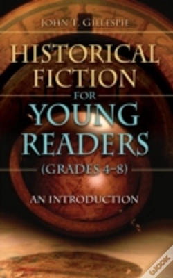 Capa do artigo Historical Fiction For Young Readers (Grades 4-8)