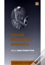 Historical Foundations Of Globalization