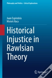 Historical Injustice In Rawlsian Theory