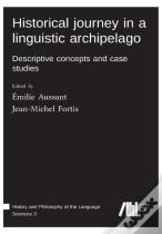 Historical Journey In A Linguistic Archipelago