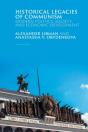 Historical Legacies Of Communism - Preview