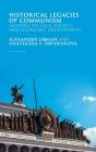 Historical Legacies Of Communism - Preview