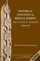 Historical Linguistics And Biblical Hebr