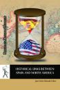 Historical Links Between Spain And North America - Preview
