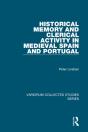 Historical Memory And Clerical Activity In Medieval Spain And Portugal - Preview