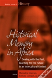 Historical Memory In Africa