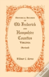 Historical Records Of Old Frederick And