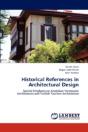 Historical References In Architectural Design - Preview