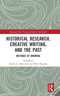 Capa do artigo Historical Research, Creative Writing, And The Past