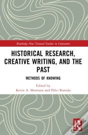 Capa do artigo Historical Research, Creative Writing, And The Past