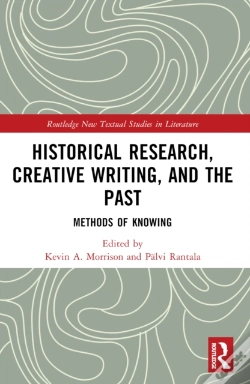 Capa do artigo Historical Research, Creative Writing, And The Past