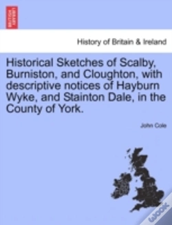Capa do artigo Historical Sketches Of Scalby, Burniston