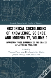 Capa do artigo Historical Sociologies Of Knowledge, Science, And Modernity, Volume 1