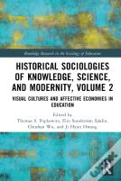 Historical Sociologies Of Knowledge, Science, And Modernity, Volume 2