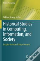 Historical Studies In Computing, Information, And Society