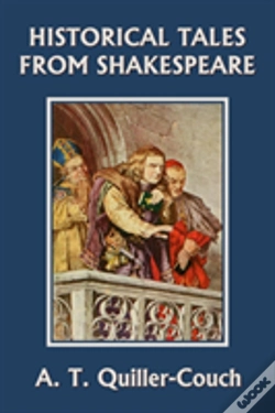 Capa do artigo Historical Tales From Shakespeare (Yesterday'S Classics)