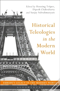 Capa do artigo Historical Teleologies In The Modern World