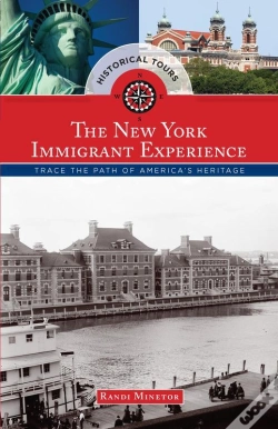 Capa do artigo Historical Tours The New York Immigrant Experience