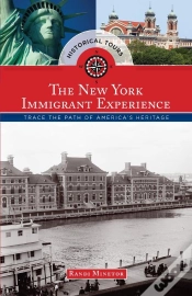 Capa do artigo Historical Tours The New York Immigrant Experience