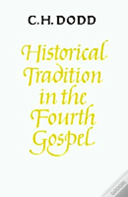 Capa do artigo Historical Tradition In The Fourth Gospel