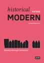 Historical Versus Modern: - Preview