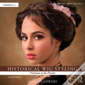 Capa do artigo Historical Wig Styling: Victorian To The Present