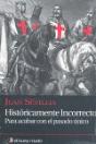 Históricamente Incorrecto - Preview