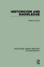 Historicism And Knowledge - Preview
