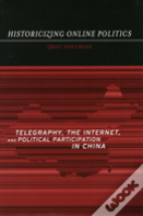 Historicizing Online Politics