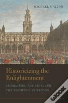 Historicizing The Enlightenment, Volume 2
