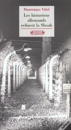 Capa do artigo Historiens Allemands Face A La Shoa