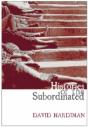 Histories For The Subordinated - Preview