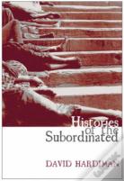 Histories For The Subordinated