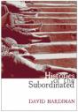 Histories For The Subordinated - Preview