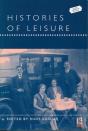 Histories Of Leisure - Preview