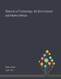 Histories Of Technology, The Environment And Modern Britain - Preview