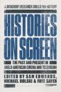 Histories On Screen - Preview