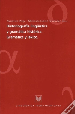 Capa do artigo Historiografía Lingüística Y Gramática Histórica