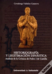 Capa do artigo Historiografía Y Legitimación Dinástica. Análisis De La Crónica De Pedro I De Castilla