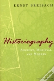 Capa do artigo Historiography Â€“ Ancient, Medieval, And Modern, Third Edition
