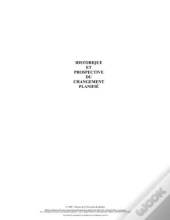 Historique Et Prospective Du Changement Planifie. T.1