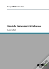 Historische Hochwasser In Mitteleuropa