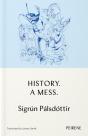 History: A Mess - Preview