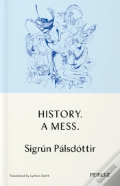 Capa do artigo History. A Mess.