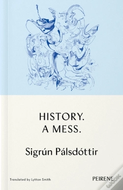 Capa do artigo History. A Mess.
