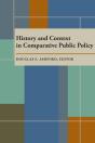 History And Context In Comparative Public Policy - Preview